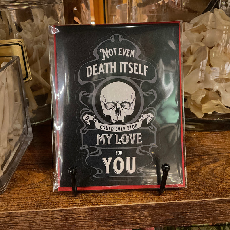 Not Even Death Greeting Card