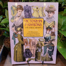 Victorian Fashions: A Pictorial Archive