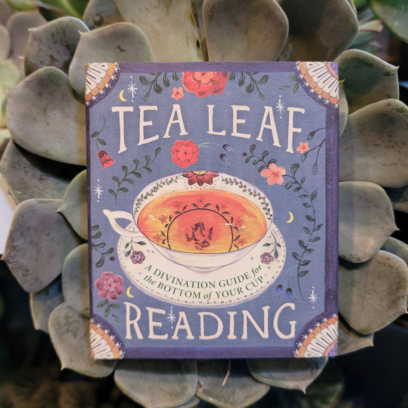 Tea Leaf Reading: A Divination Guide for the Bottom of Your Cup by Dennis Fairchild