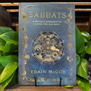 Sabbats A Witches Approach To Living The Old Ways By Edain McCoy
