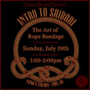 07/19/26 Intro to Shibari Class