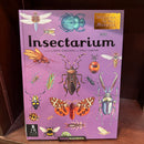 Insectarium: Welcome to the Museum By Dave Goulson and Emily Carter