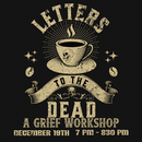 12/19/25 Letters to the Dead