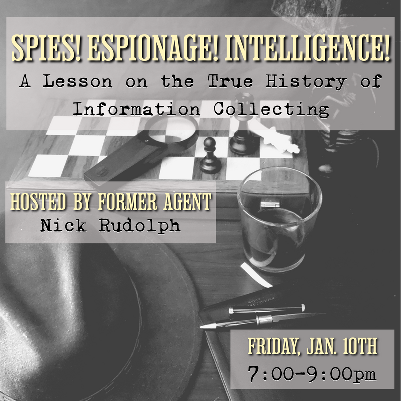 01/10/25 A Lesson in Spies, Espionage, and Intelligence