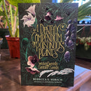 A Deathly Compendium of Poisonous Plants: Wicked Weeds and Sinister Seeds by Rebecca E. Hirsch