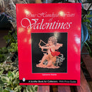 One Hundred Years of Valentines by Katherine Kreider