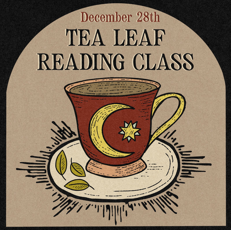 12/28/25 Tea Leaf Reading Class