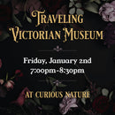 01/02/2026 Traveling Victorian Museum