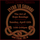 04/12/26 Intro to Shibari Class