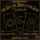 12/13/26 The Sun, the Moon, & the Star: A Tarot Deep Dive