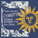12/27/25 Make Your Own Cyanotype