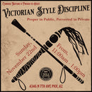 11/22/26 Victorian Style Discipline: Proper in Public, Perverted in Private