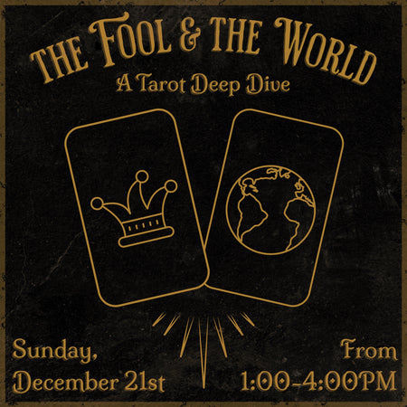 12/21/25 The Fool & The World: A Tarot Deep Dive
