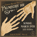 03/29/26 Palmistry 101