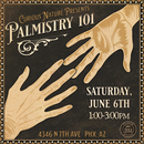 06/06/26 Palmistry 101