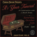 10/24/26 It's Your Funeral: A Conversation with a Death Doula