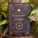 The Seeker's Guide to Grimoire Magic: Unlocking Secrets from Old Texts by Dee Norman