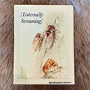 Externally Screaming Sticker