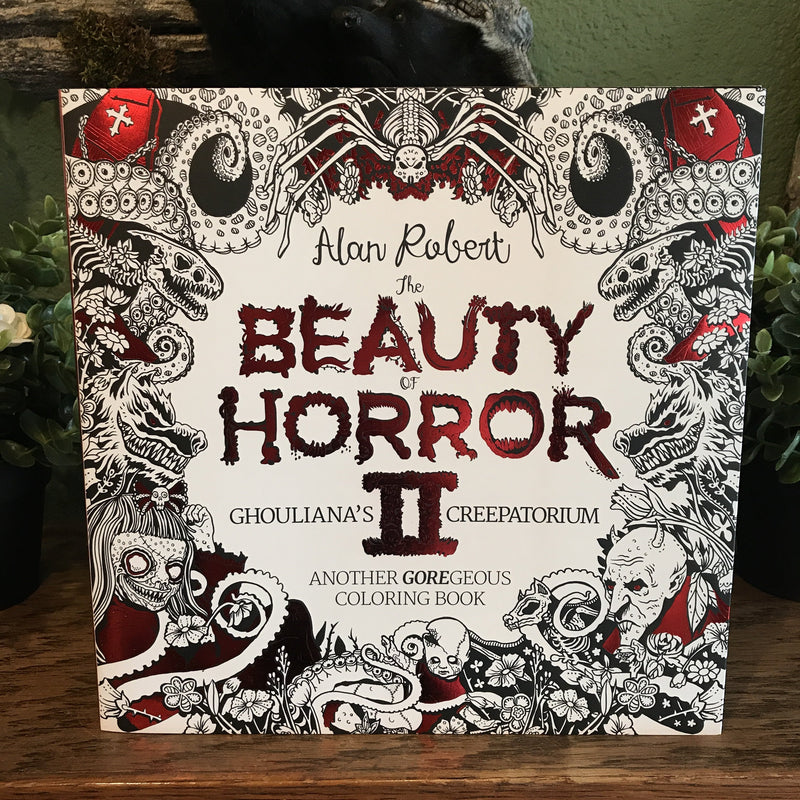 The Beauty of Horror II Coloring Book by Alan Robert - Curious Nature