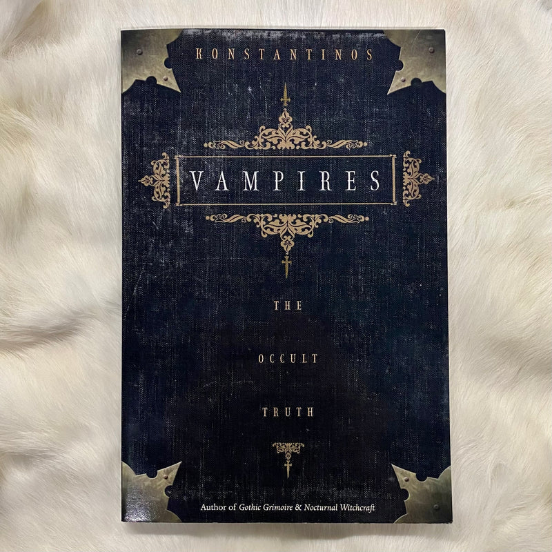 Vampires: The Occult Truth by Konstantinos