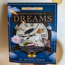 Llewellyn's Complete Dictionary of Dreams: Over 1,000 Dream Symbols and Their Universal Meanings by Michael Lennox
