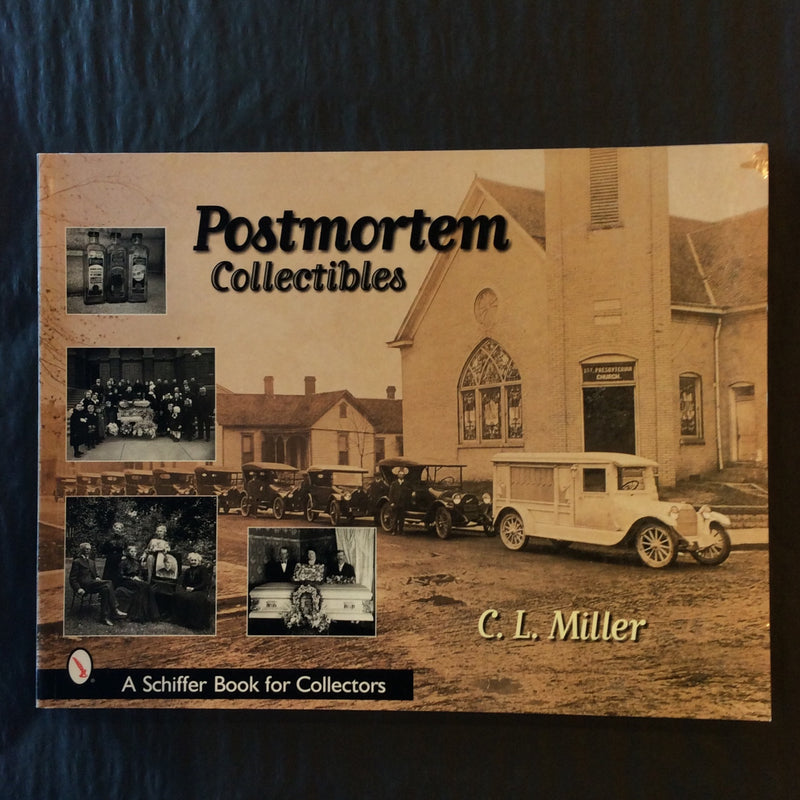 Postmortem Collectibles by C.L. Miller