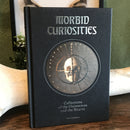 Morbid Curiosities by Paul Gambino - Curious Nature